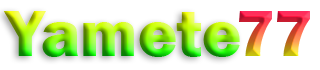 YAMETE77